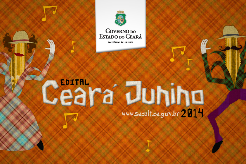 Edital Ceará Junino 2014