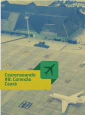 Cearenseando #8: Conexão Ceará