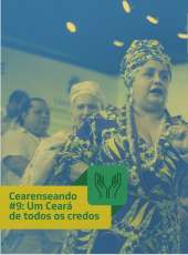 Cearenseando #9: Um Ceará de todos os credos