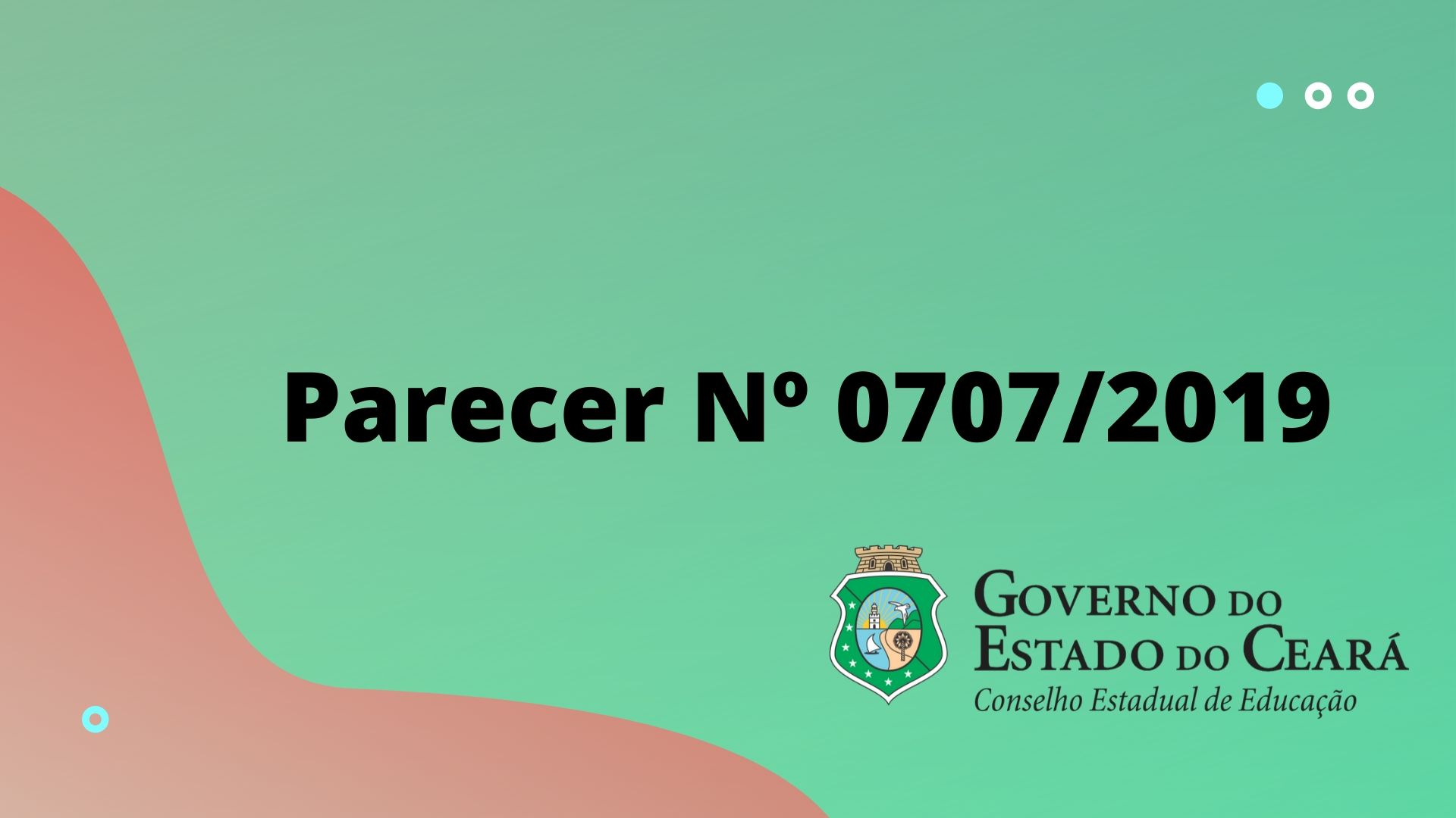 Banner Parecer Nº 707/2019 do CEE