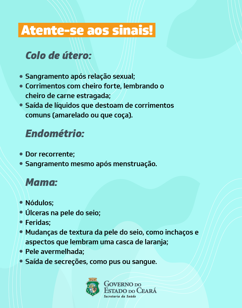 Câncer: mulheres devem ficar atentas a sinais mesmo em meio à pandemia -  Governo do Estado do Ceará